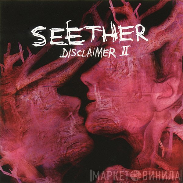 Seether  - Disclaimer II