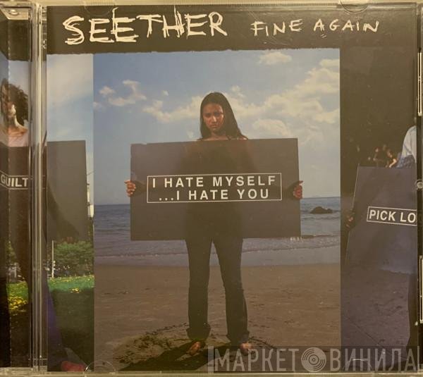 Seether  - Fine Again