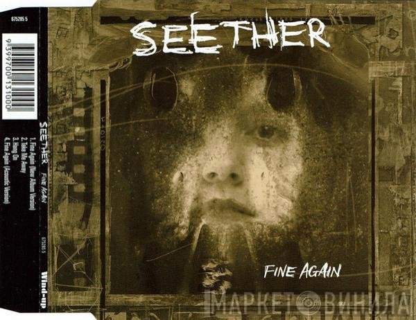 Seether  - Fine Again