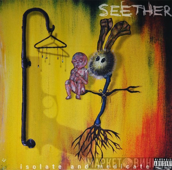 Seether - Isolate And Medicate