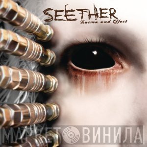 Seether  - Karma And Effect
