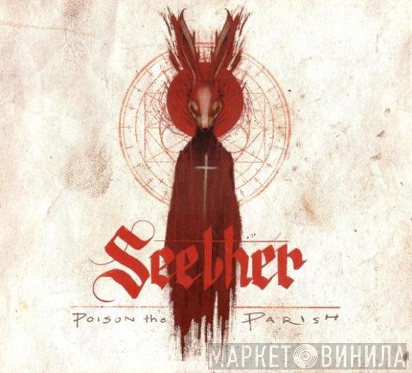Seether  - Poison The Parish