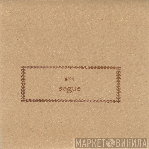 Segue  - Grey