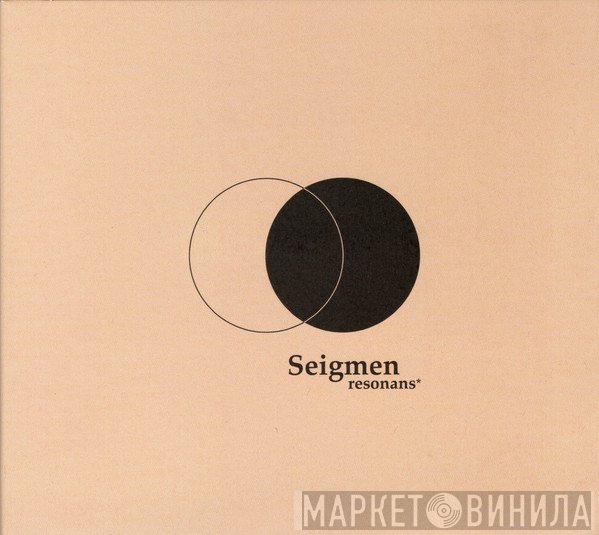 Seigmen - Resonans*