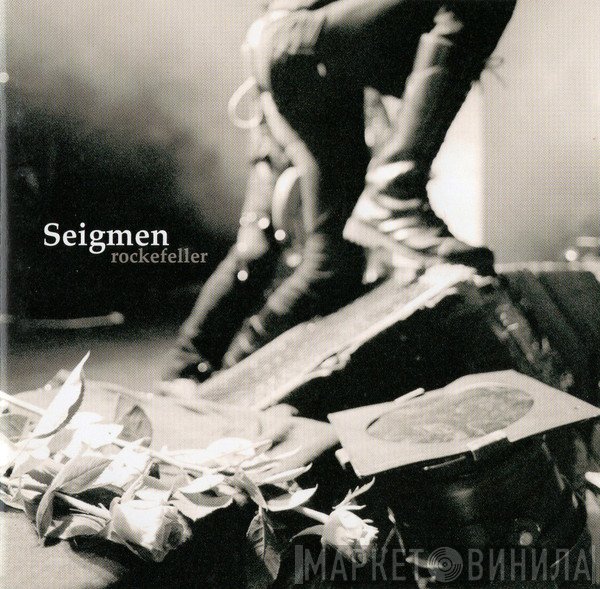 Seigmen  - Rockefeller
