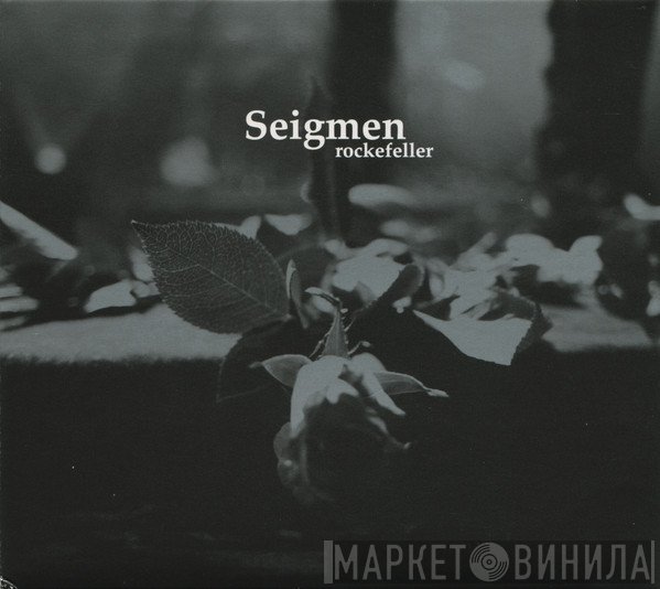 Seigmen  - Rockefeller