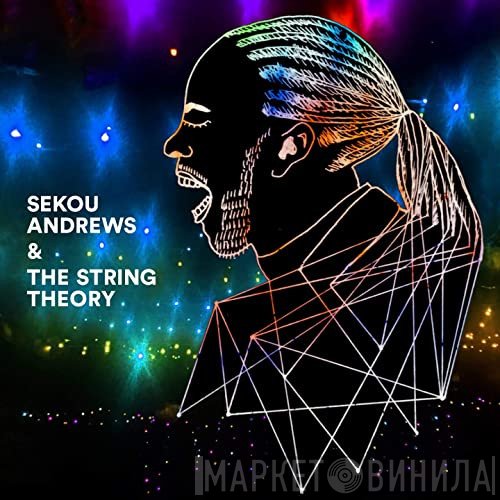 Sekou Andrews, The String Theory - Sekou Andrews & The String Theory