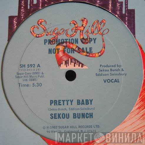 Sekou Bunch - Pretty Baby