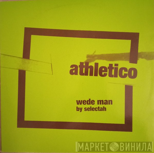 Selectah - Wede Man