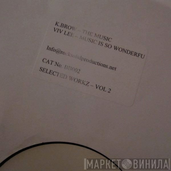 Selected Workz - Selected Workz - Vol 2