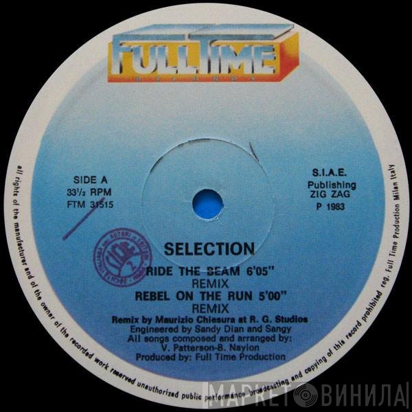 Selection  - Ride The Beam (Remix) / Got To Be Real (Remix)