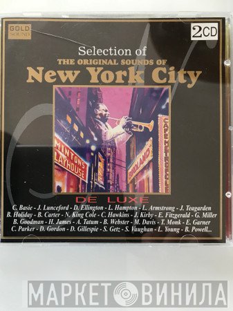  - Selection Of The Original Sounds Of New York City