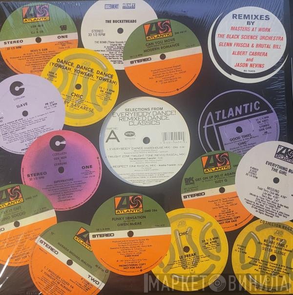  - Selections From Everybody Dance! Remixed Dance Classics
