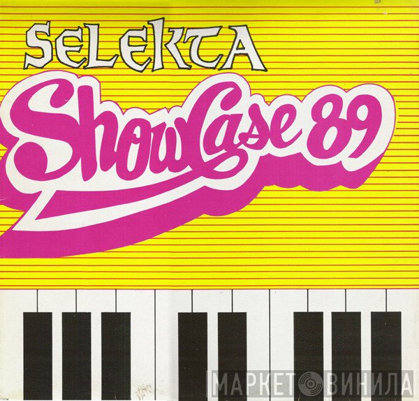  - Selekta Showcase 89