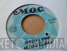 Seleno Clarke - Soulful Drop / Memphis Boogaloo