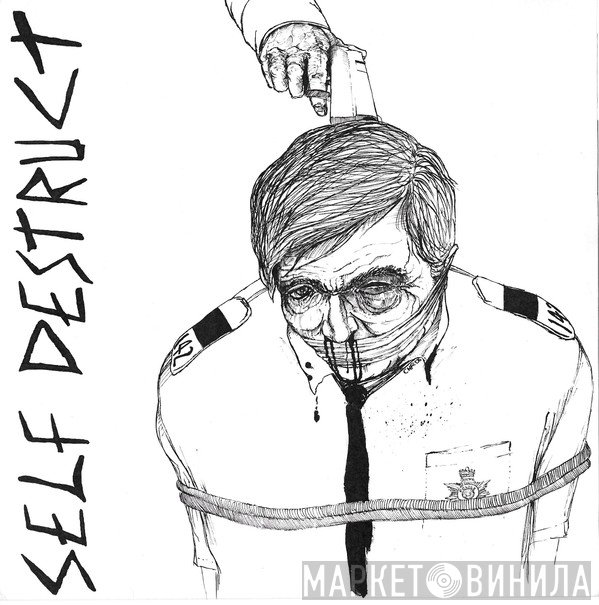 Self Destruct - This Is Not Your World E.P.
