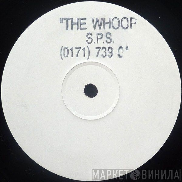 Self Preservation Society - The Whoop
