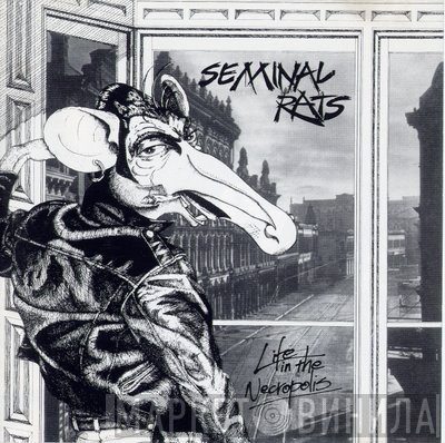 Seminal Rats  - Life In The Necropolis