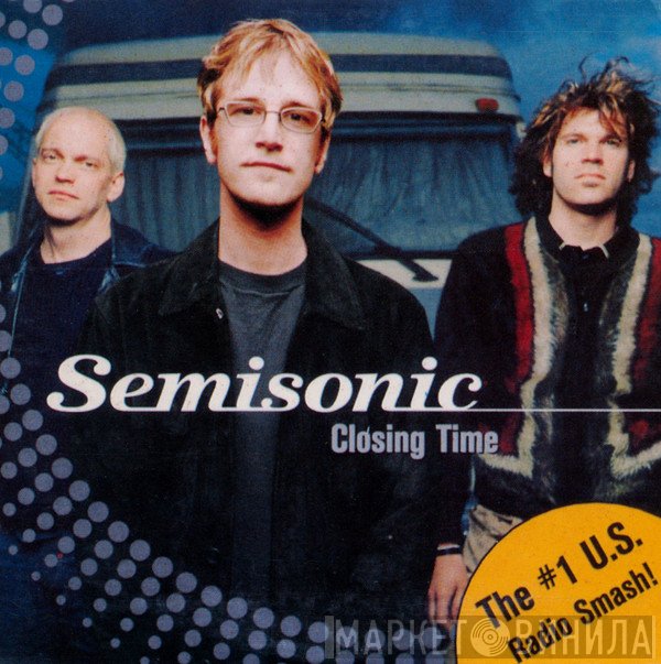 Semisonic  - Closing Time