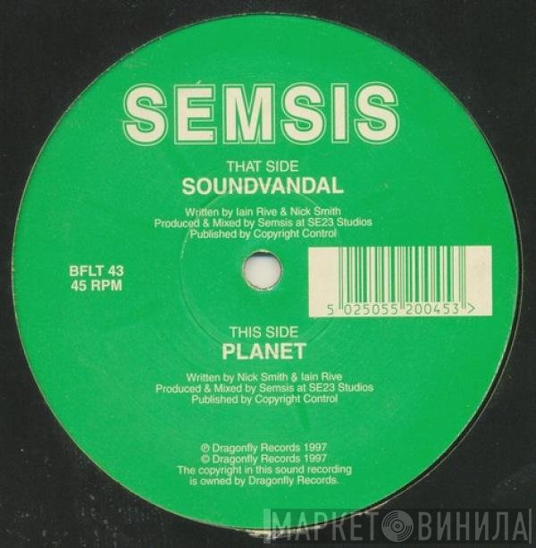 Semsis - Soundvandal / Planet