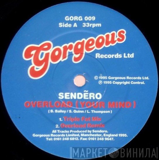 Sendero - Overload (Your Mind)