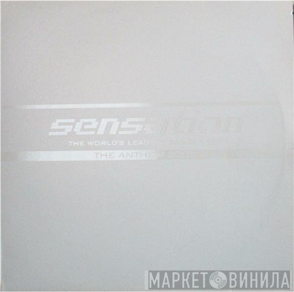 Sensation  - The Anthem 2003 (White Edition)