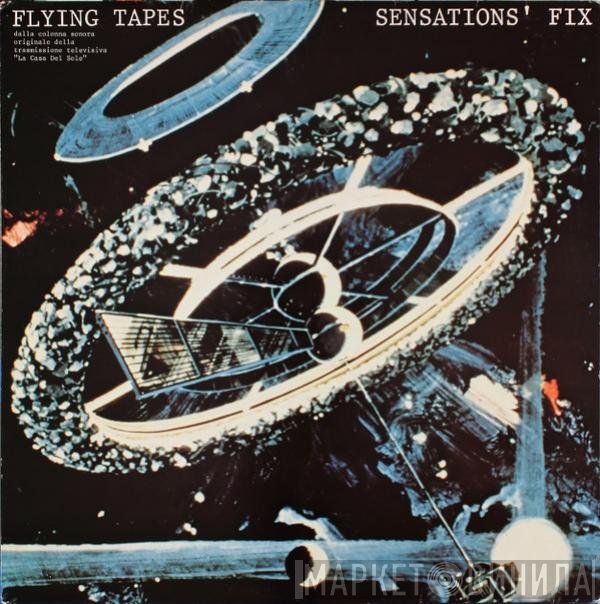 Sensations' Fix  - Flying Tapes