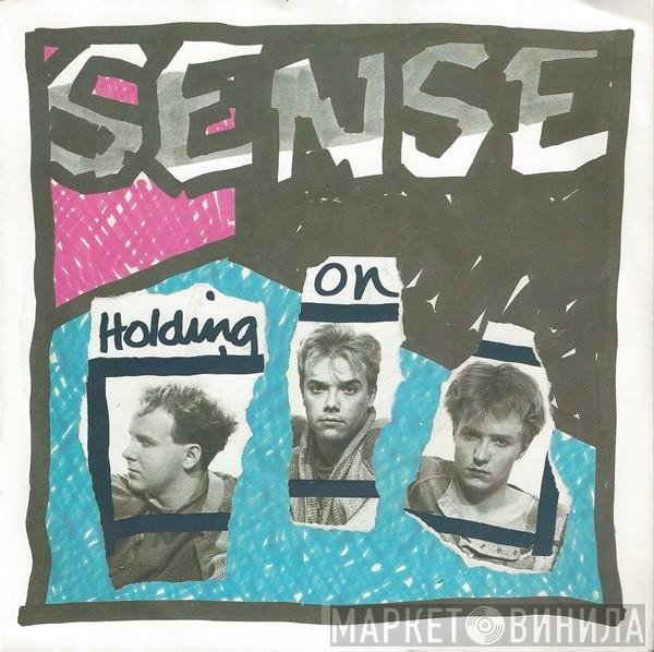 Sense  - Holding On