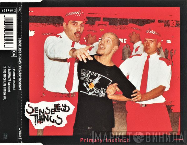 Senseless Things - Primary Instinct