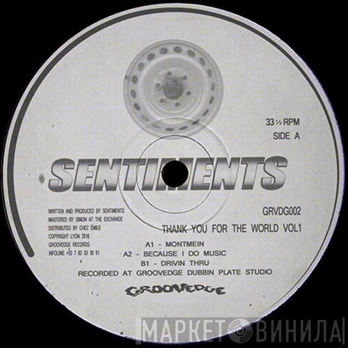 Sentiments  - Thank You For The World Vol1