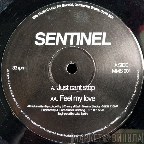 Sentinel  - Just Can't Stop / Feel My Love