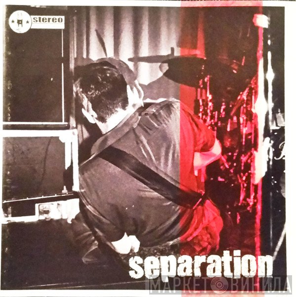 Separation   - Separation