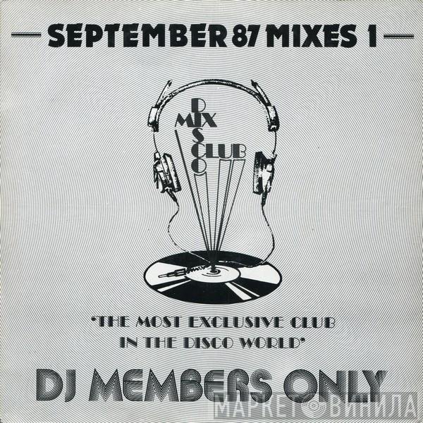  - September 87 Mixes 1