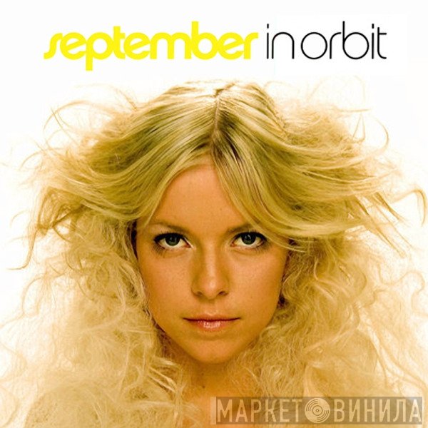 September  - In Orbit