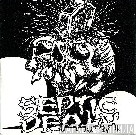 Septic Death  - Somewhere In Time (Part 2)