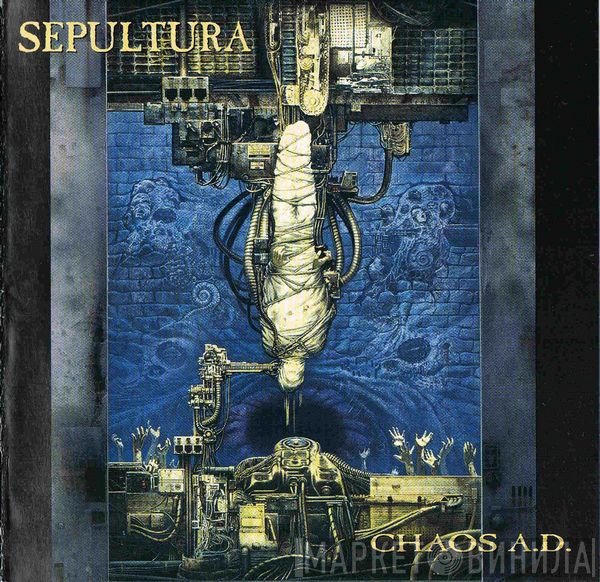 Sepultura - Chaos A.D.