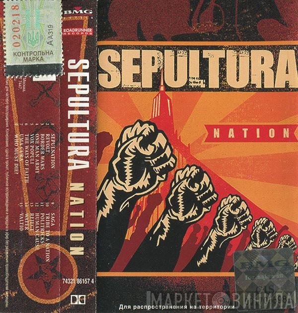 Sepultura  - Nation