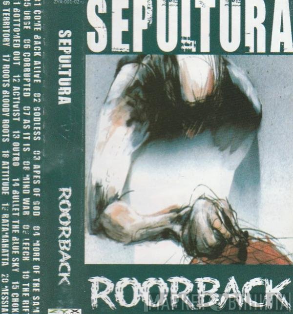 Sepultura  - Roorback