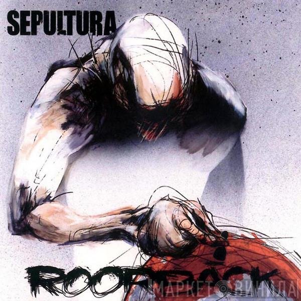 Sepultura  - Roorback
