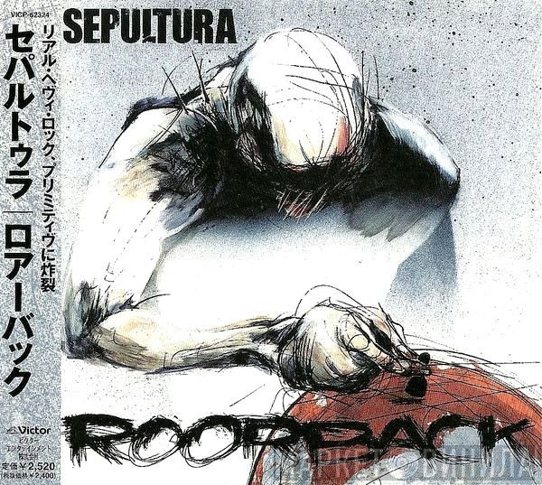 Sepultura  - Roorback