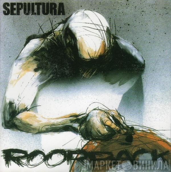 Sepultura  - Roorback