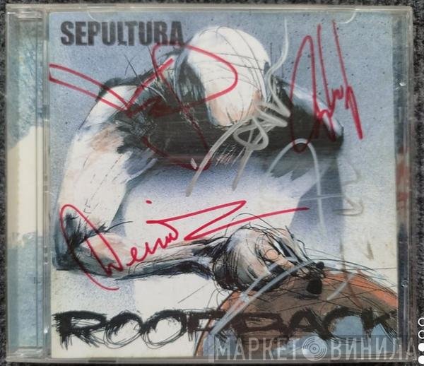 Sepultura  - Roorback