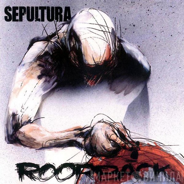 Sepultura  - Roorback