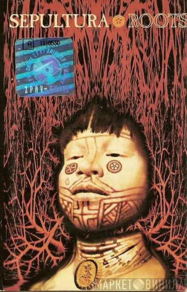 Sepultura  - Roots