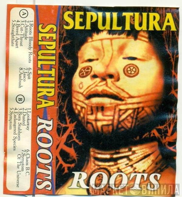 Sepultura  - Roots