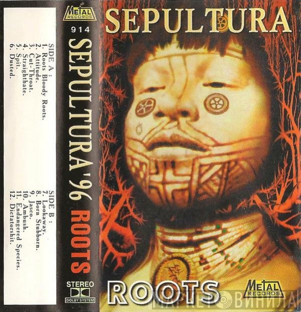 Sepultura  - Roots