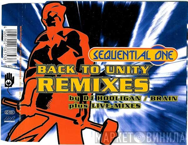 Sequential One  - Back To Unity (Remixes)