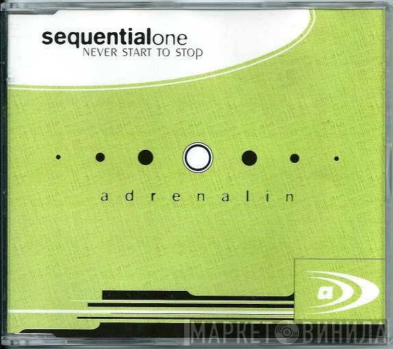 Sequential One  - Never Start To Stop