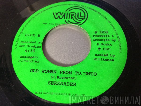 Serenader - Get Out Muh House / Old Woman From Toronto
