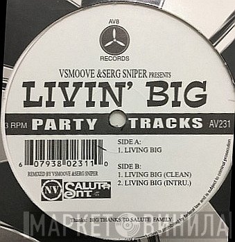 Serg Sniper, V. Smoove - Living Big